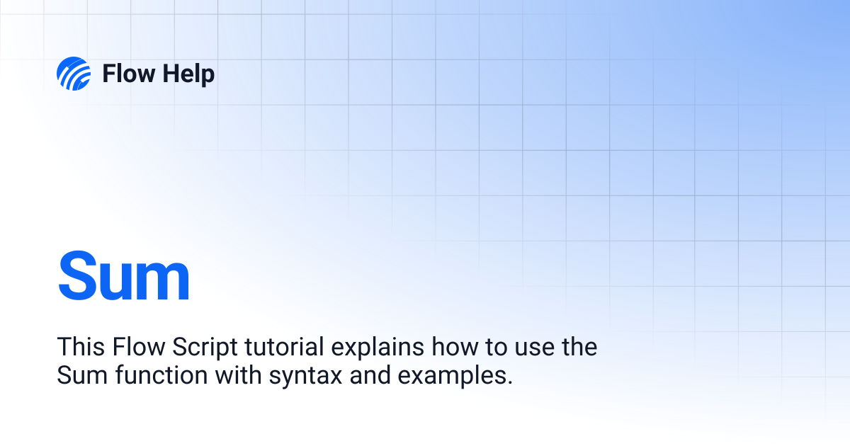 Sum | Flow Help