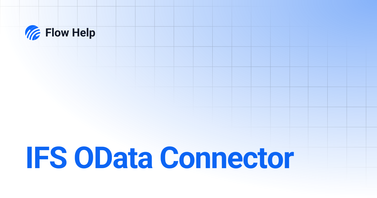 IFS OData Connector | Flow Help